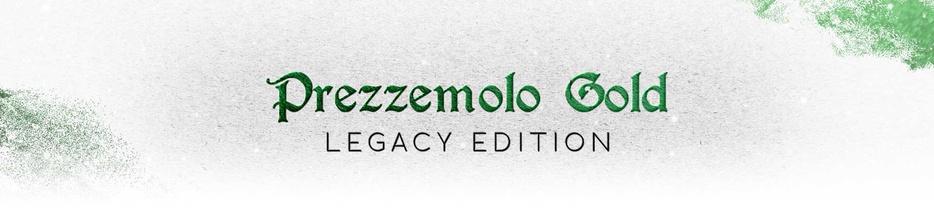 Prezzemolo Gold Legacy Edition banner desktop senza bottone
